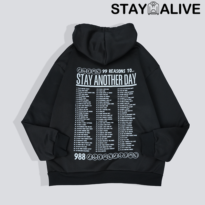 'STAY ANOTHER DAY' UNISEX HOODIE/CREWNECK