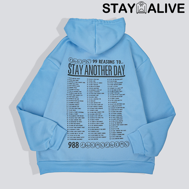 'STAY ANOTHER DAY' UNISEX HOODIE/CREWNECK