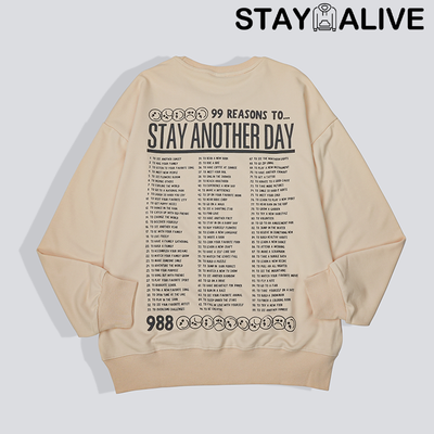 'STAY ANOTHER DAY' UNISEX CREWNECK