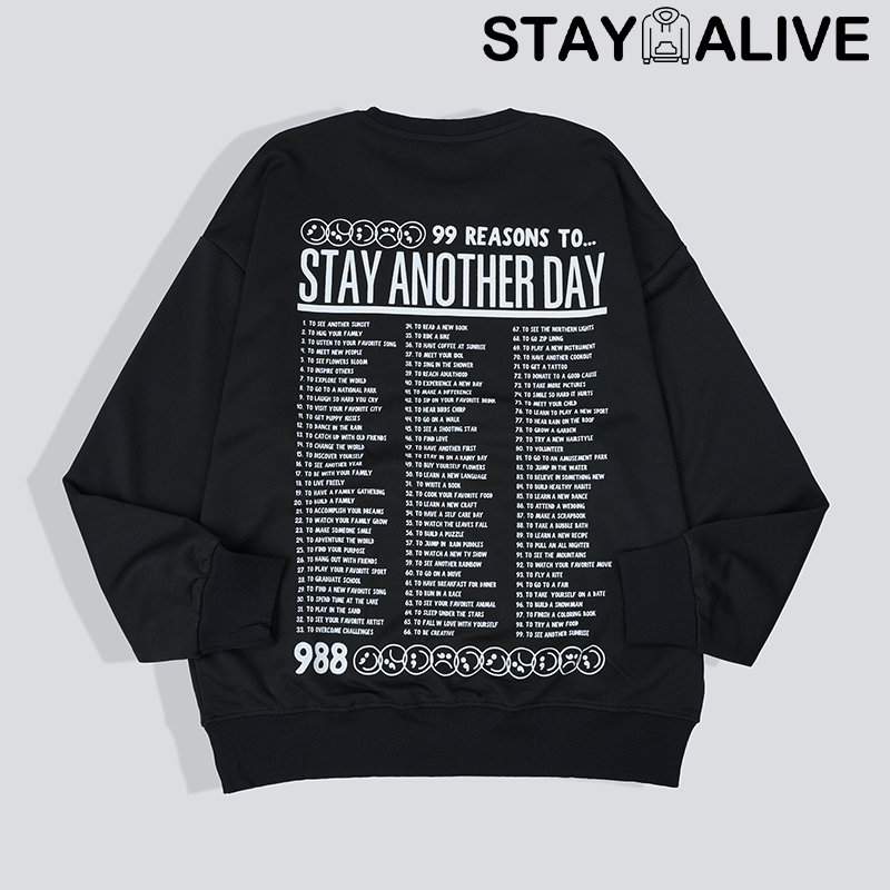 'STAY ANOTHER DAY' UNISEX CREWNECK