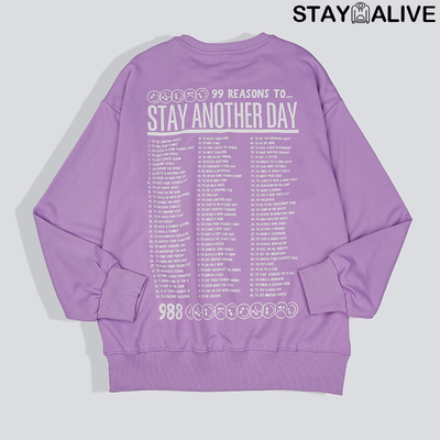 'STAY ANOTHER DAY' UNISEX HOODIE/CREWNECK