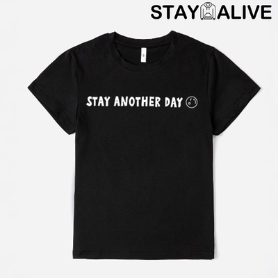 'STAY ANOTHER DAY' UNISEX T-SHIRT