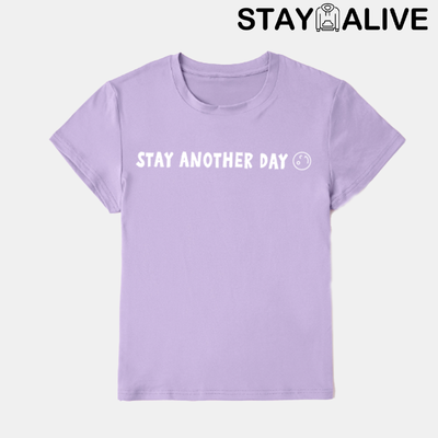 'STAY ANOTHER DAY' UNISEX T-SHIRT