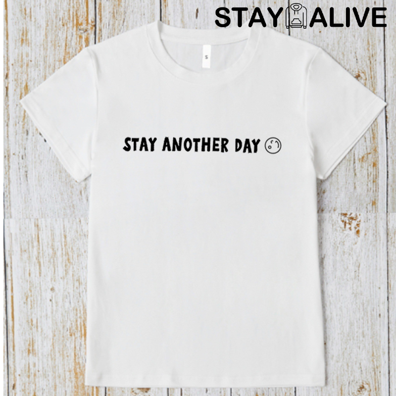 'STAY ANOTHER DAY' UNISEX T-SHIRT